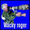 Wacky roger