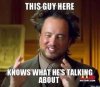 this guy knows.jpg